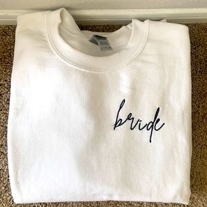 Bride sweatshirt